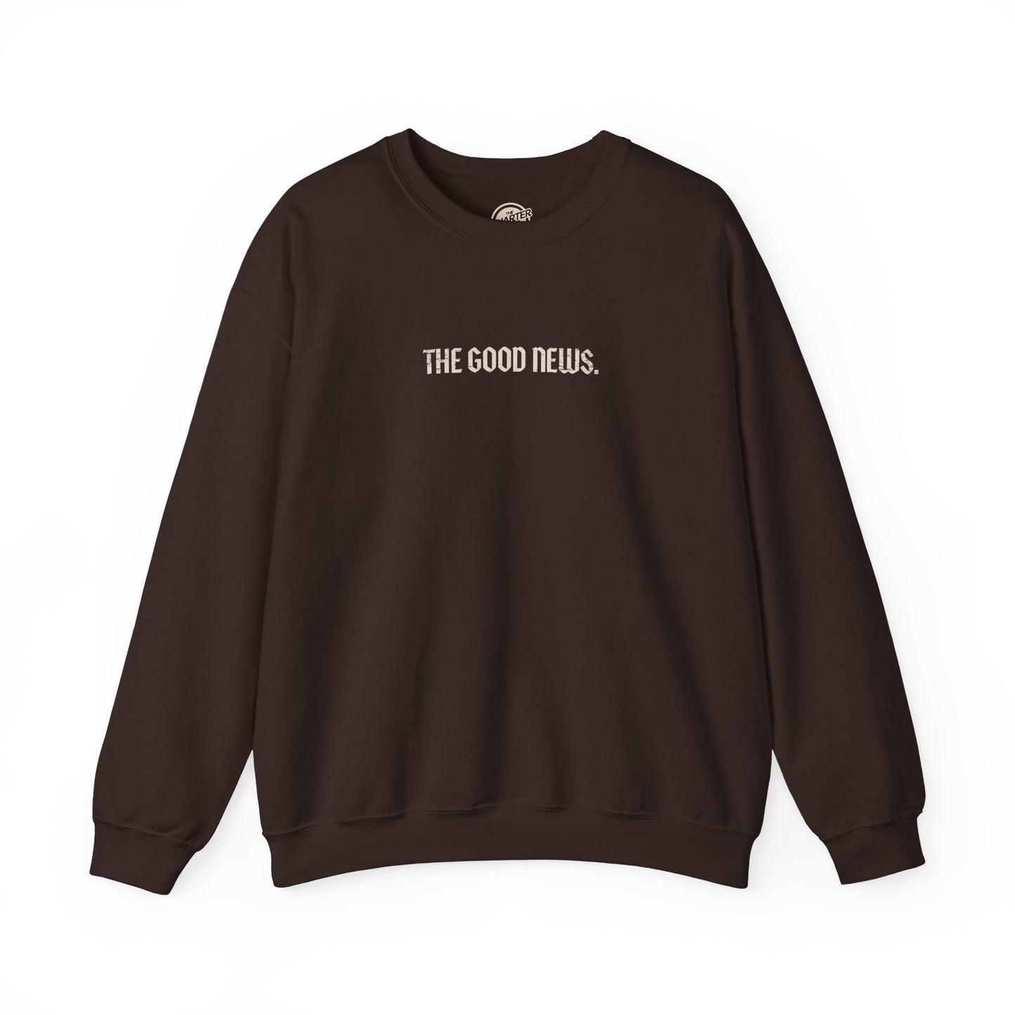 The Good News Unisex Crewneck Sweatshirt