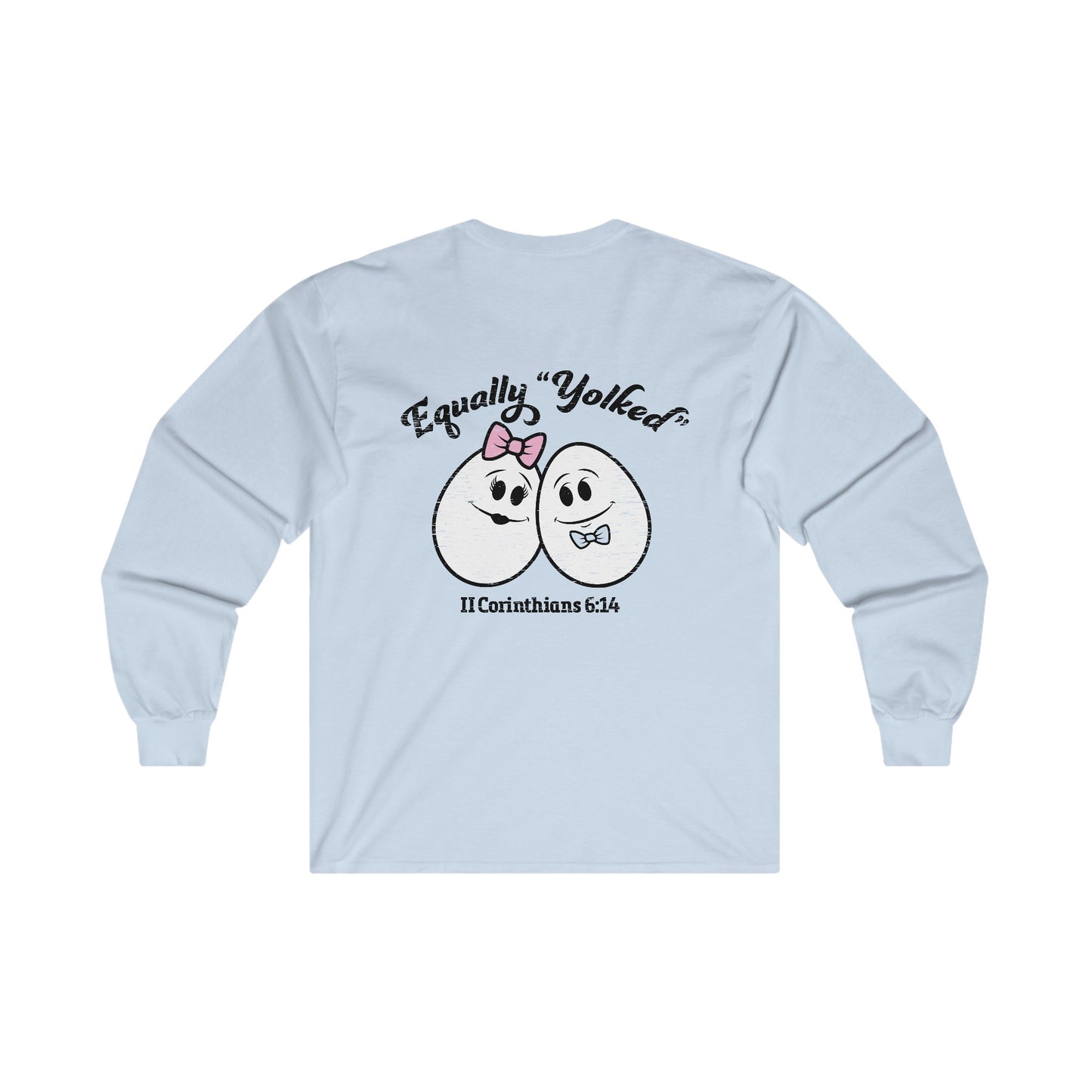 Equally "Yolked" Unisex Long Sleeve Tee