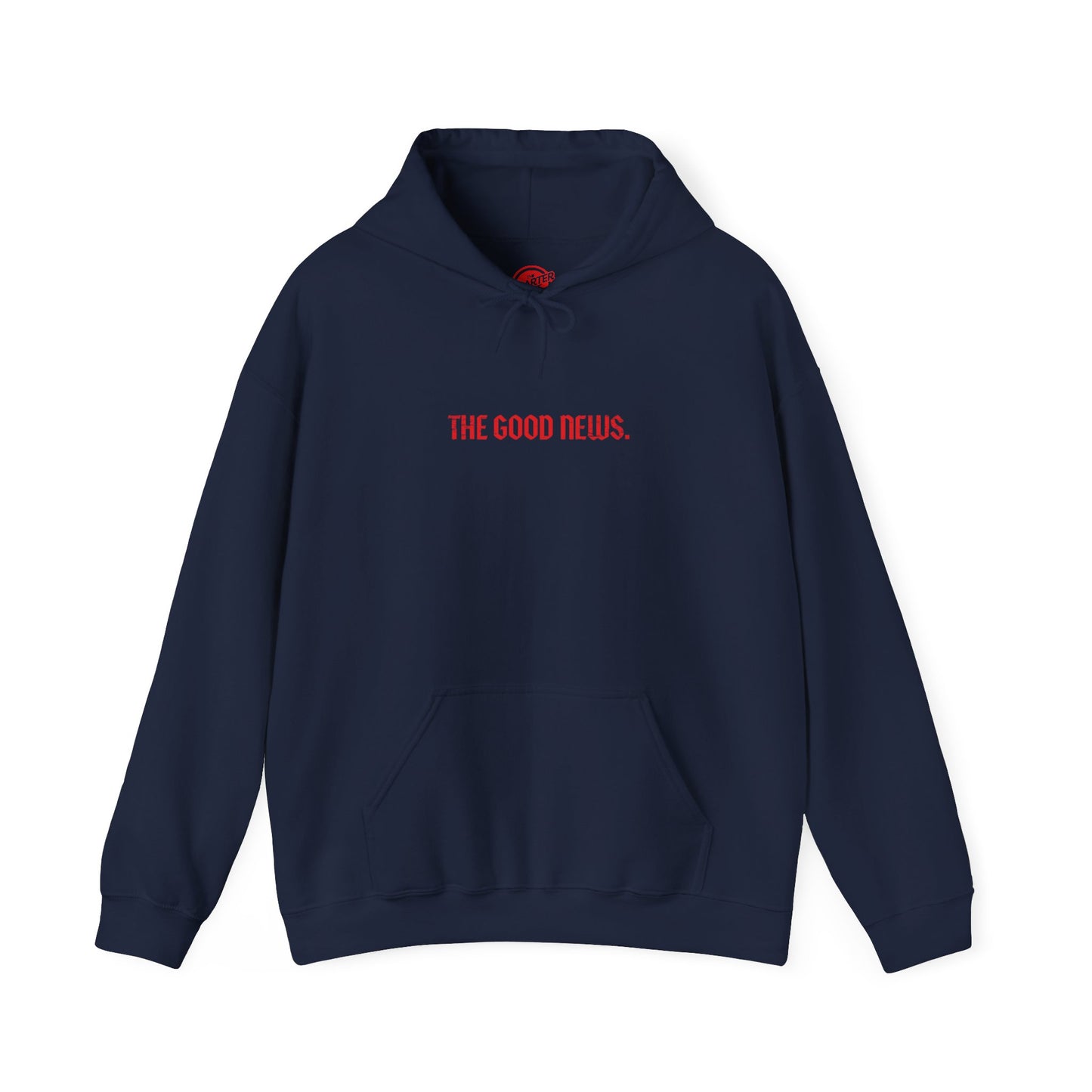 The Good News Unisex Hooded Sweatshirt