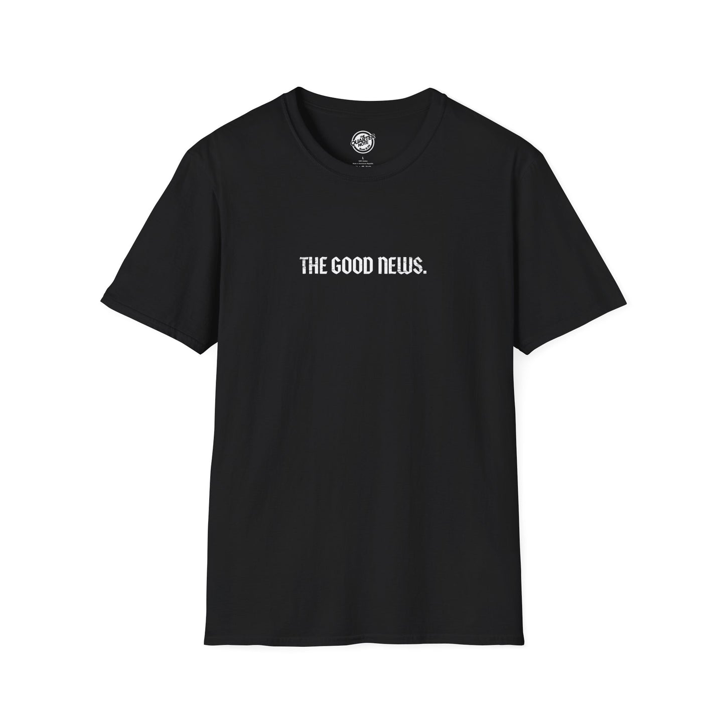 The Good News Unisex T-Shirt